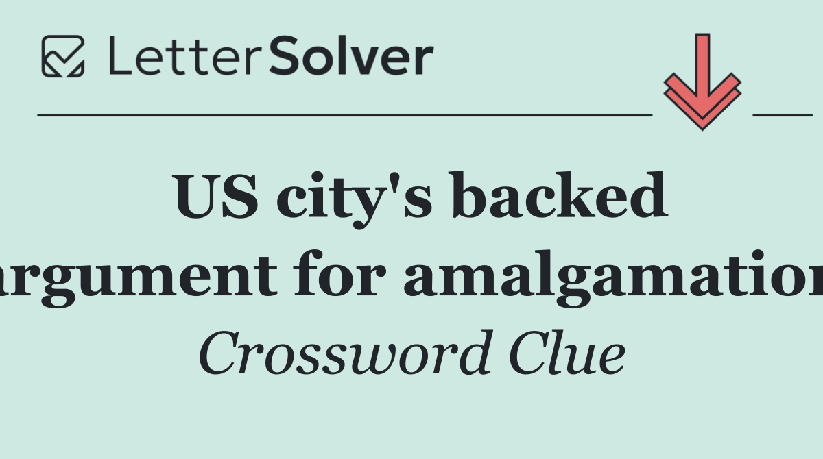 US city's backed argument for amalgamation