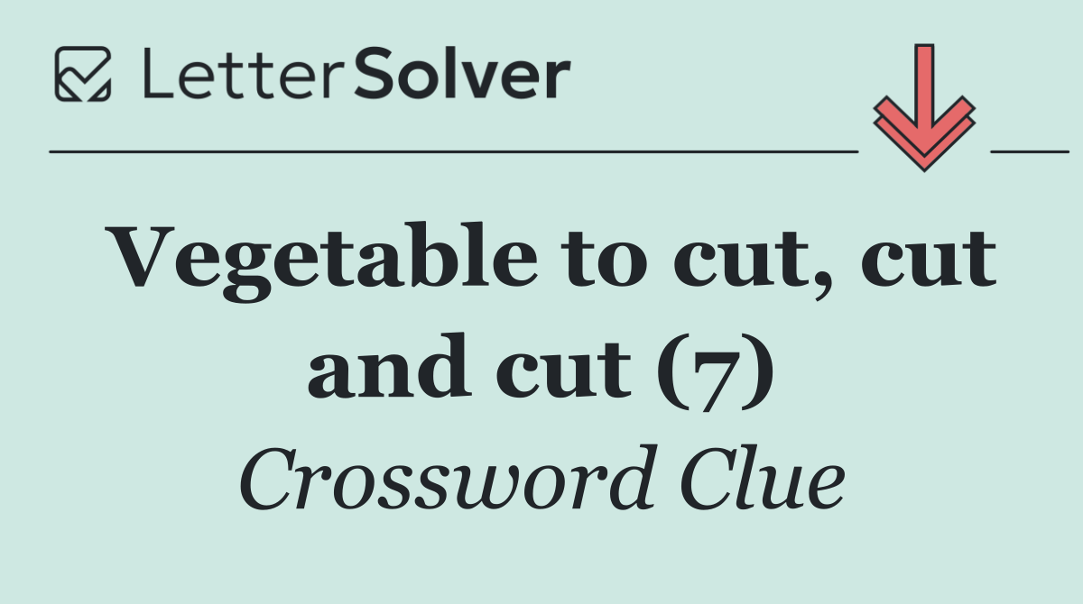 Vegetable to cut, cut and cut (7)