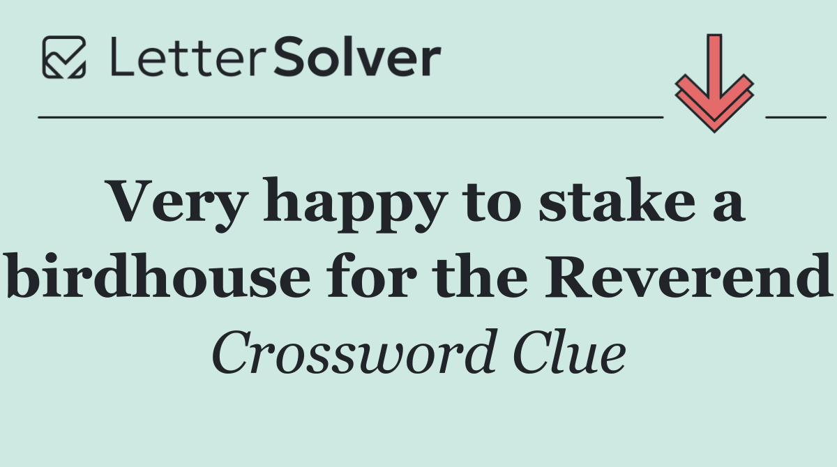 Very happy to stake a birdhouse for the Reverend