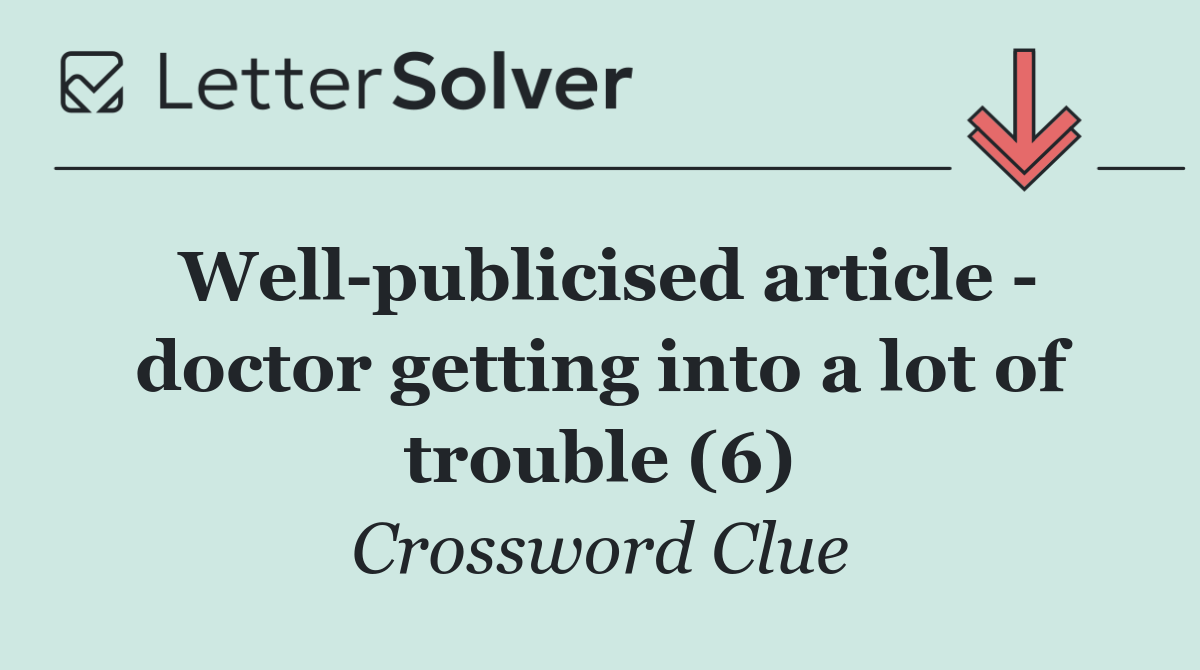 Well publicised article   doctor getting into a lot of trouble (6)