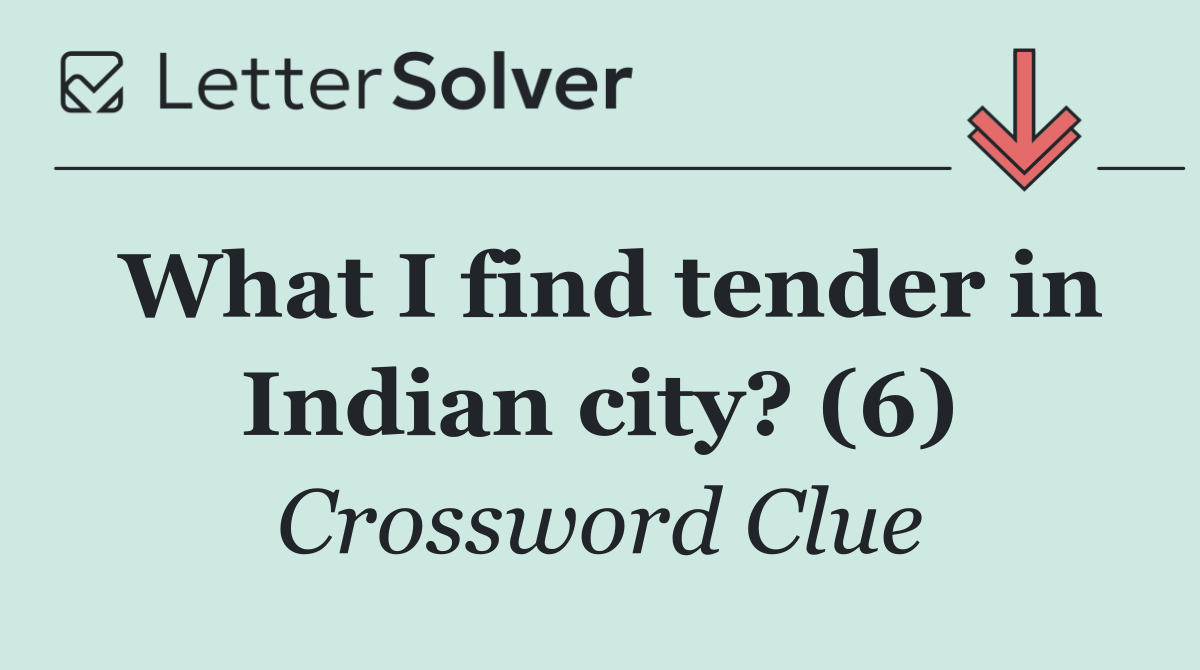 What I find tender in Indian city? (6)