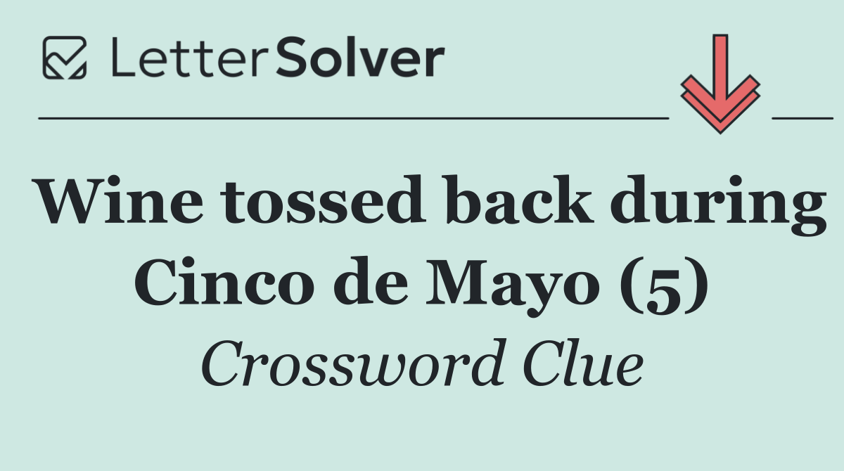 Wine tossed back during Cinco de Mayo (5)