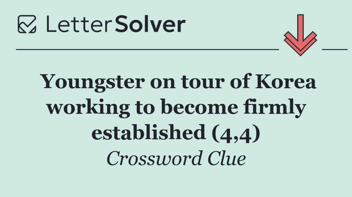 Youngster on tour of Korea working to become firmly established (4,4)
