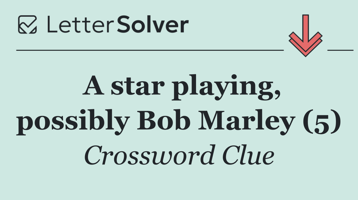 A star playing, possibly Bob Marley (5)