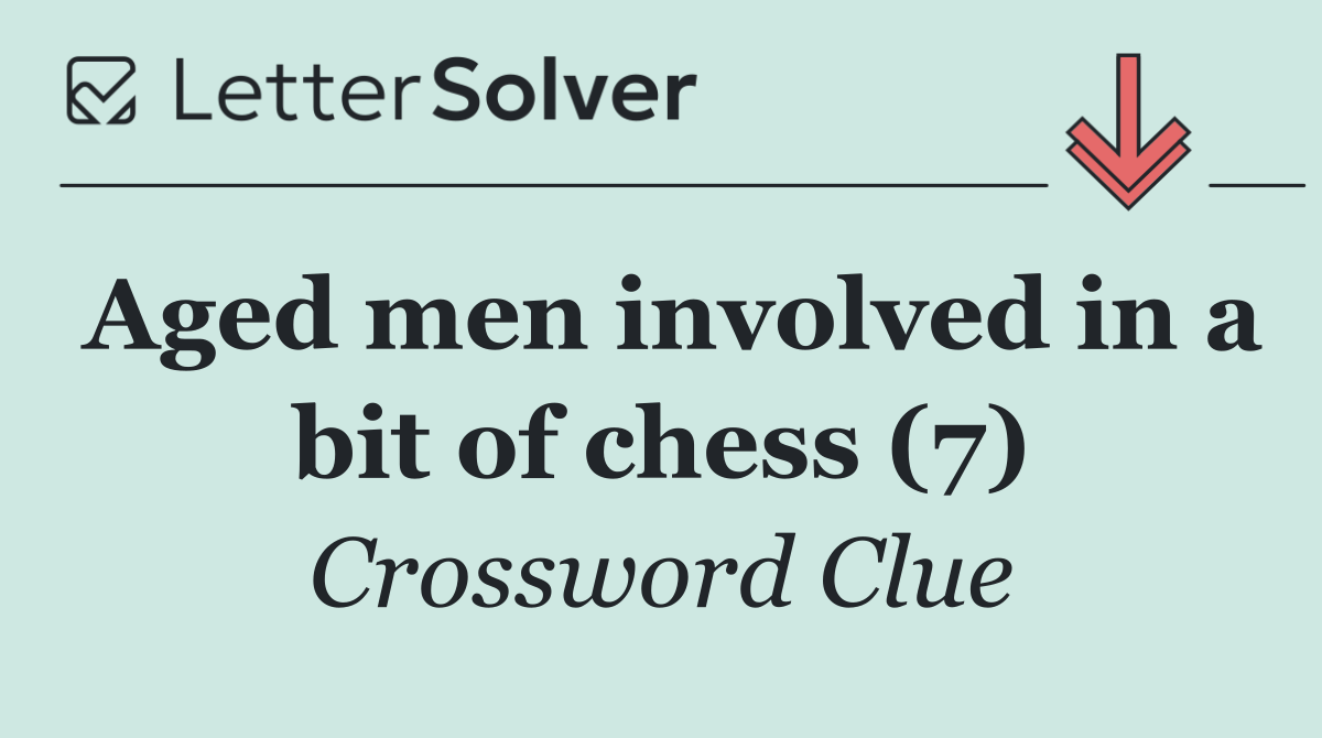 Aged men involved in a bit of chess (7)