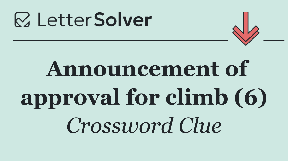 Announcement of approval for climb (6)