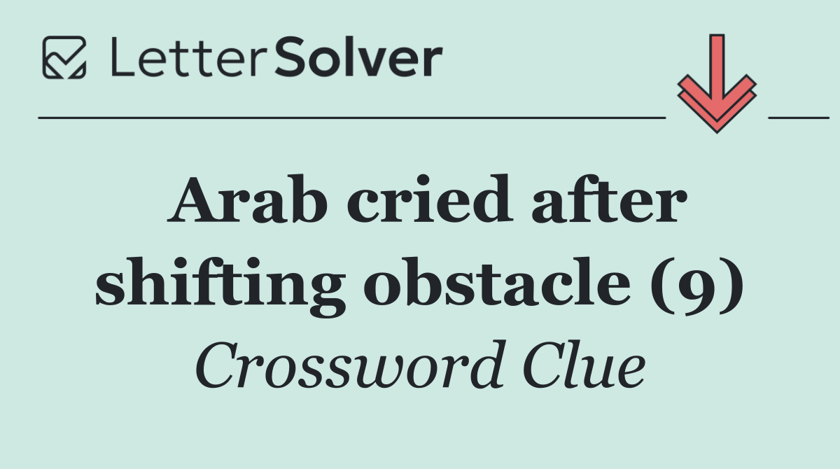 Arab cried after shifting obstacle (9)