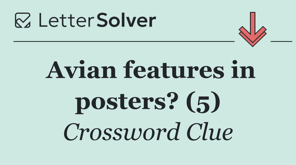 Avian features in posters? (5)