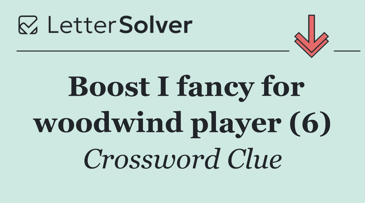 Boost I fancy for woodwind player (6)