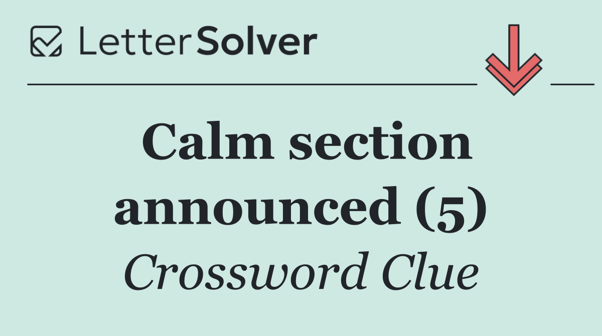 Calm section announced (5)