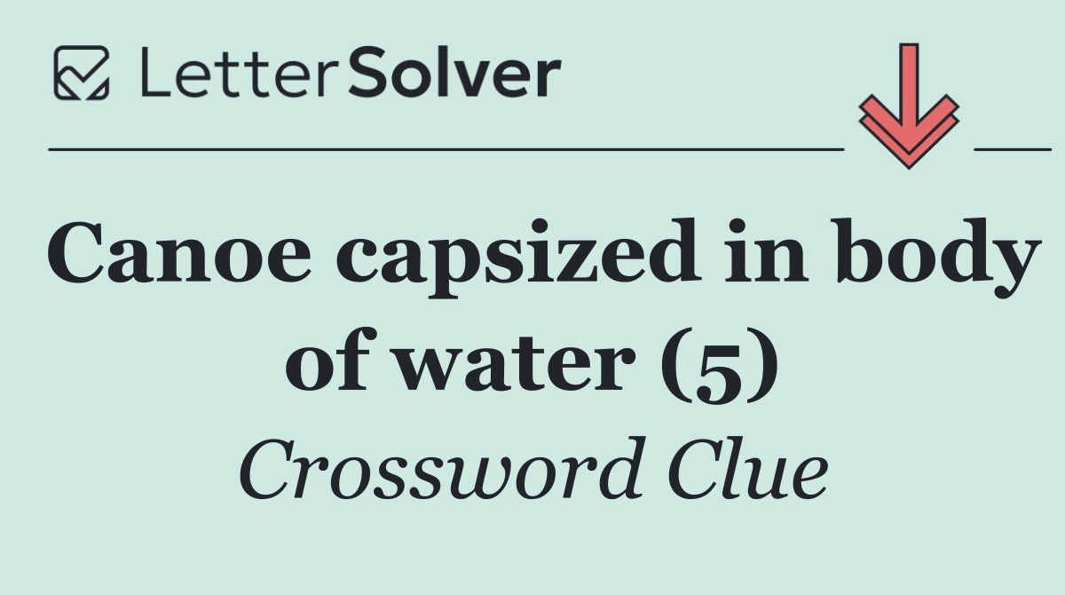 Canoe capsized in body of water (5)