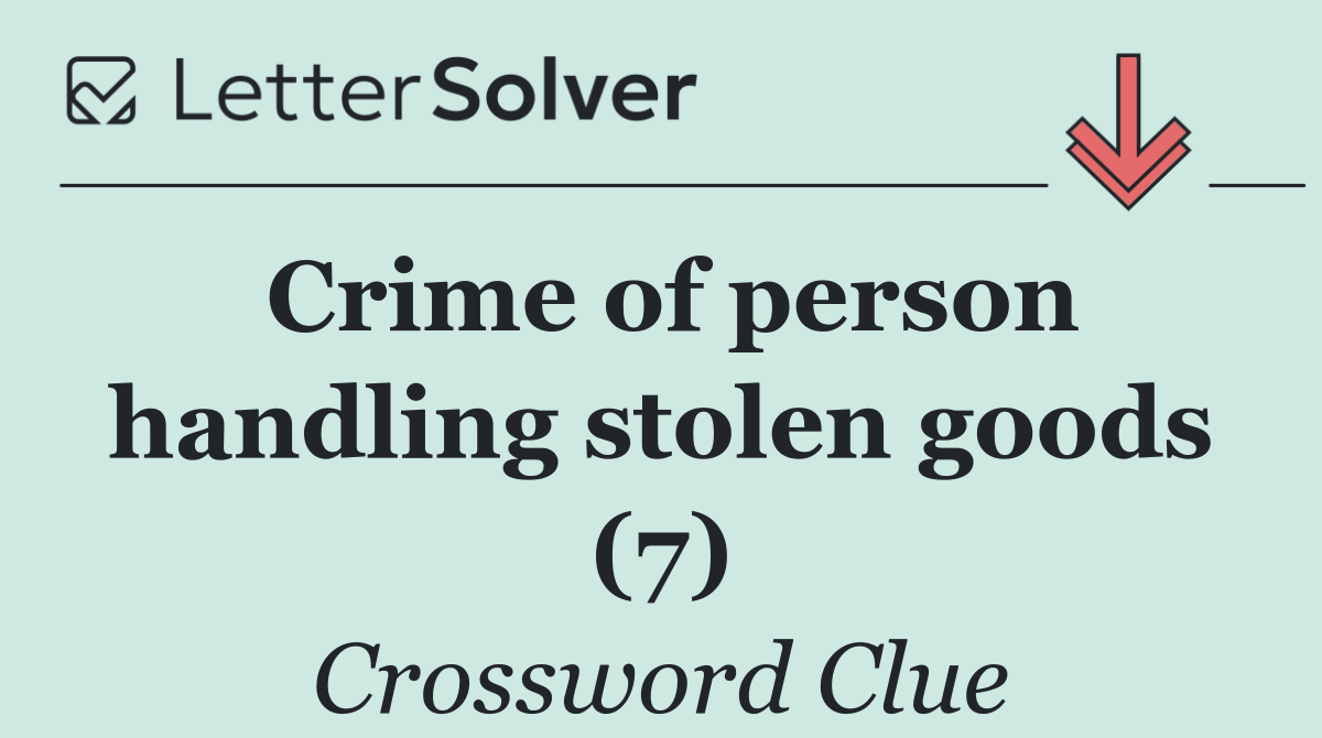 Crime of person handling stolen goods (7)