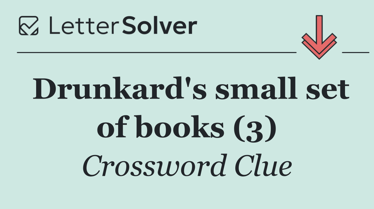 Drunkard's small set of books (3)