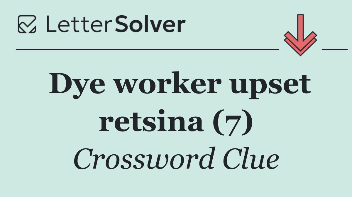 Dye worker upset retsina (7)