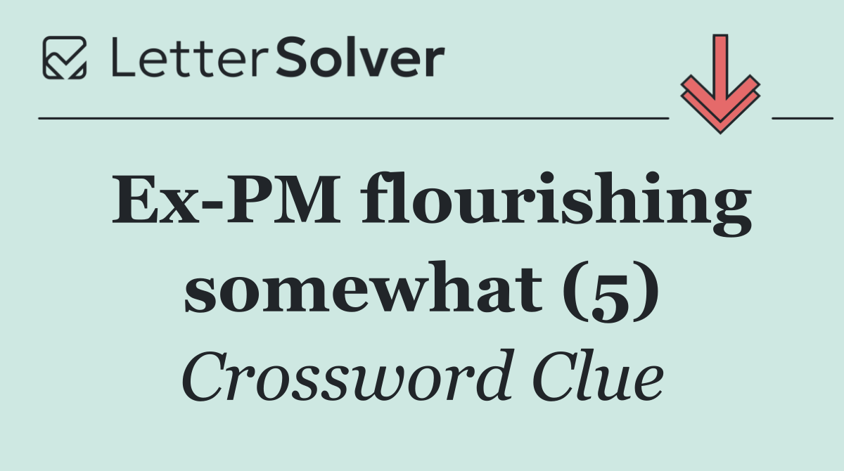 Ex PM flourishing somewhat (5)