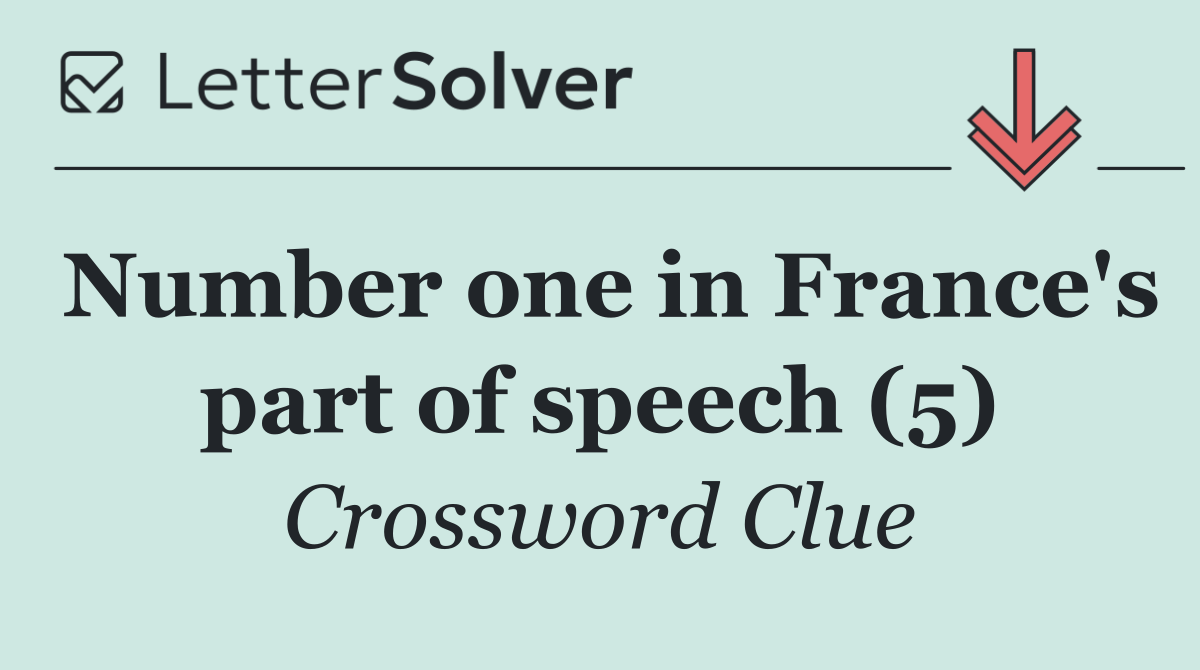 Number one in France's part of speech (5)