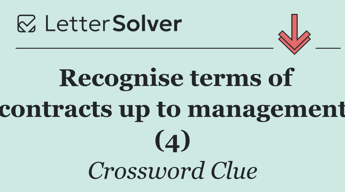 Recognise terms of contracts up to management (4)
