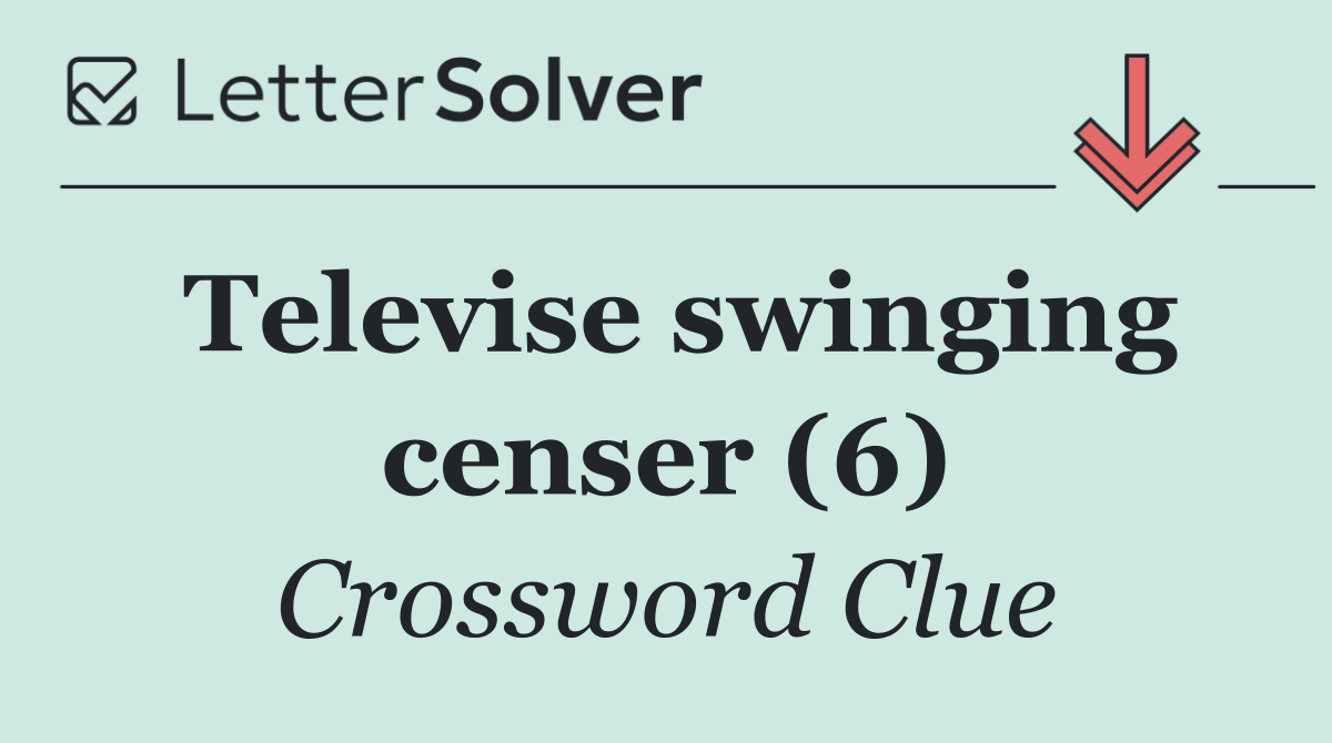 Televise swinging censer (6)