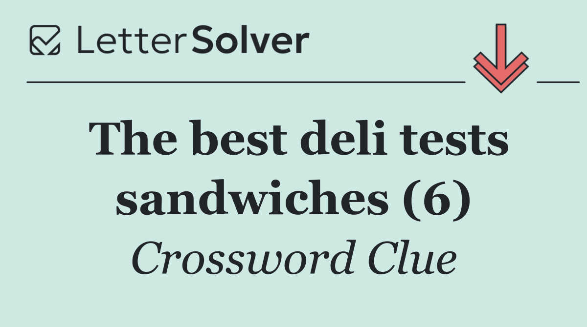 The best deli tests sandwiches (6)