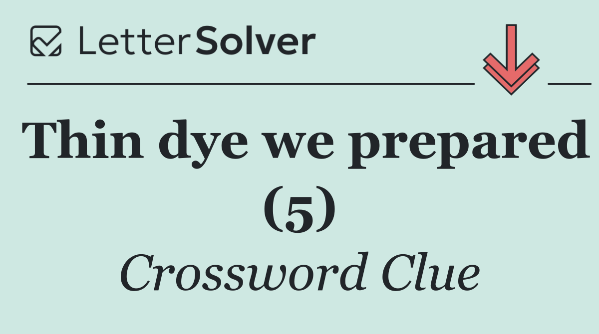 Thin dye we prepared (5)