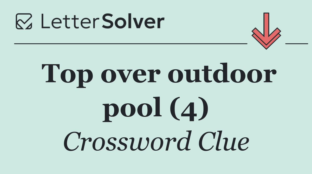 Top over outdoor pool (4)