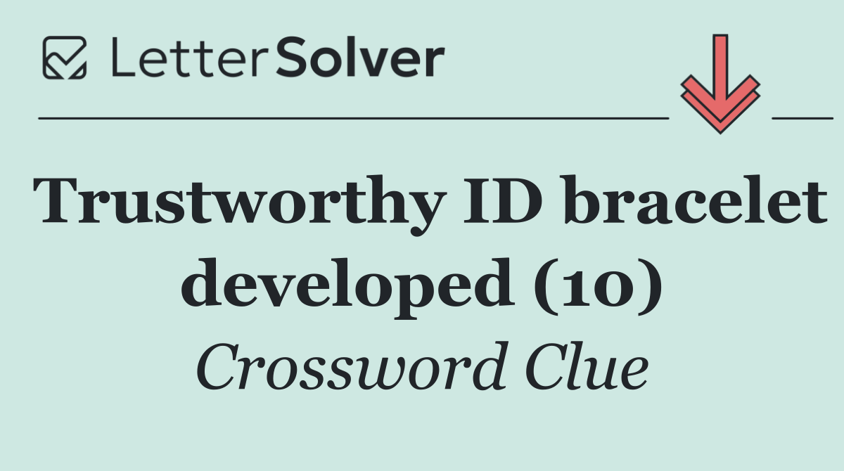 Trustworthy ID bracelet developed (10)