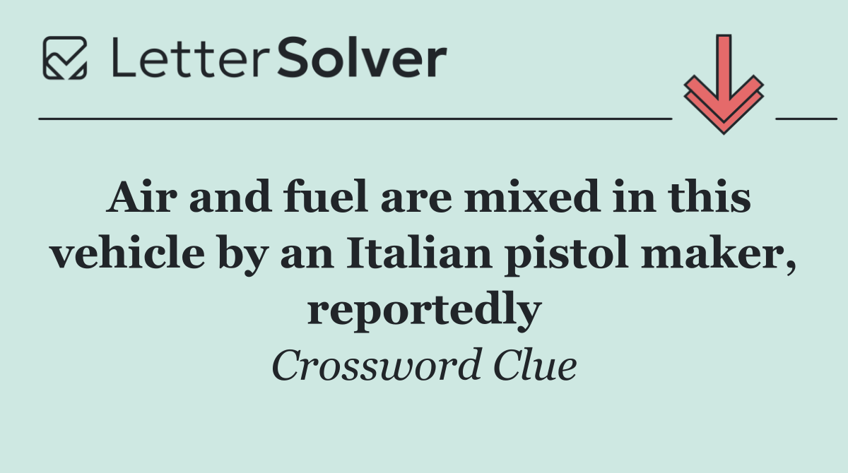 Air and fuel are mixed in this vehicle by an Italian pistol maker, reportedly
