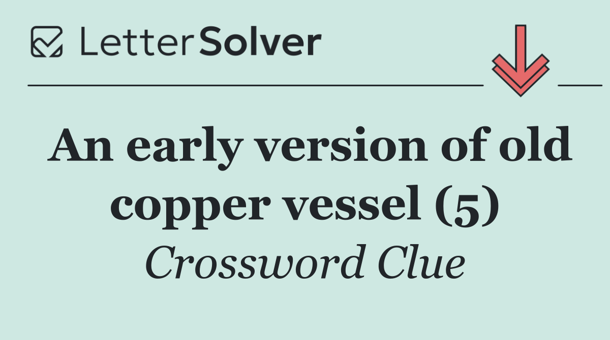 An early version of old copper vessel (5)