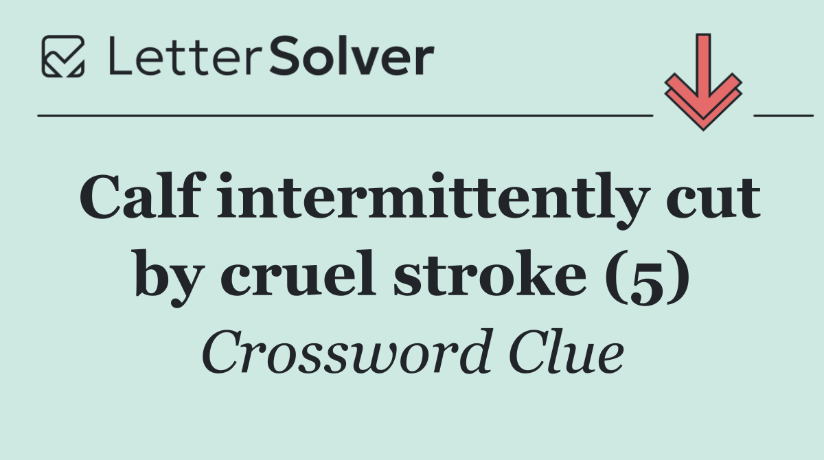 Calf intermittently cut by cruel stroke (5)