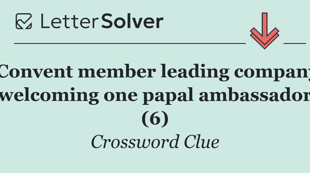 Convent member leading company welcoming one papal ambassador (6)