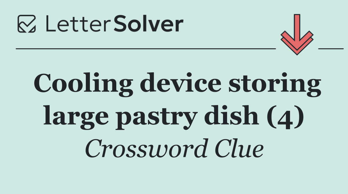Cooling device storing large pastry dish (4)