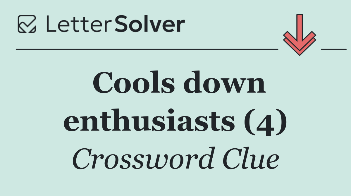 Cools down enthusiasts (4)