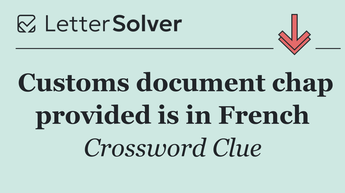 Customs document chap provided is in French