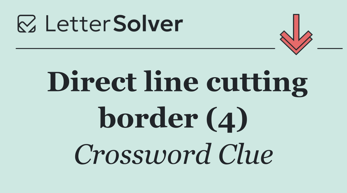 Direct line cutting border (4)