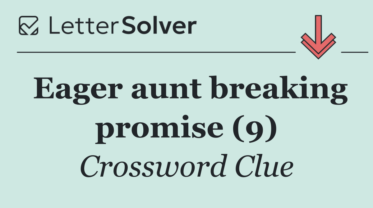 Eager aunt breaking promise (9)