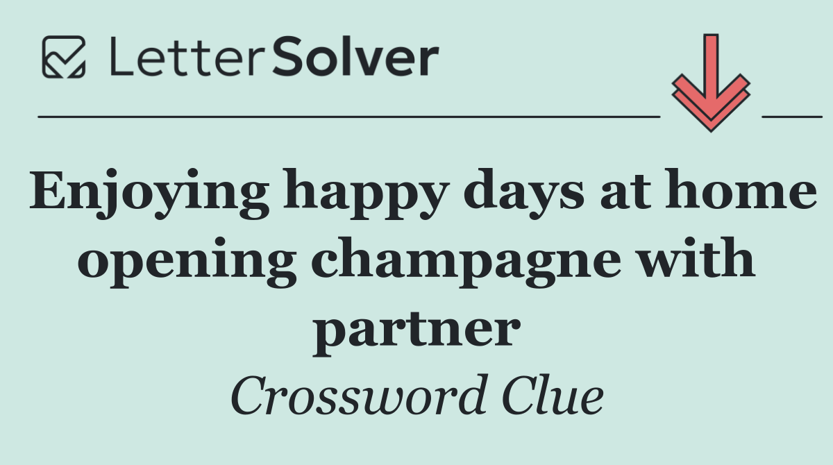 Enjoying happy days at home opening champagne with partner