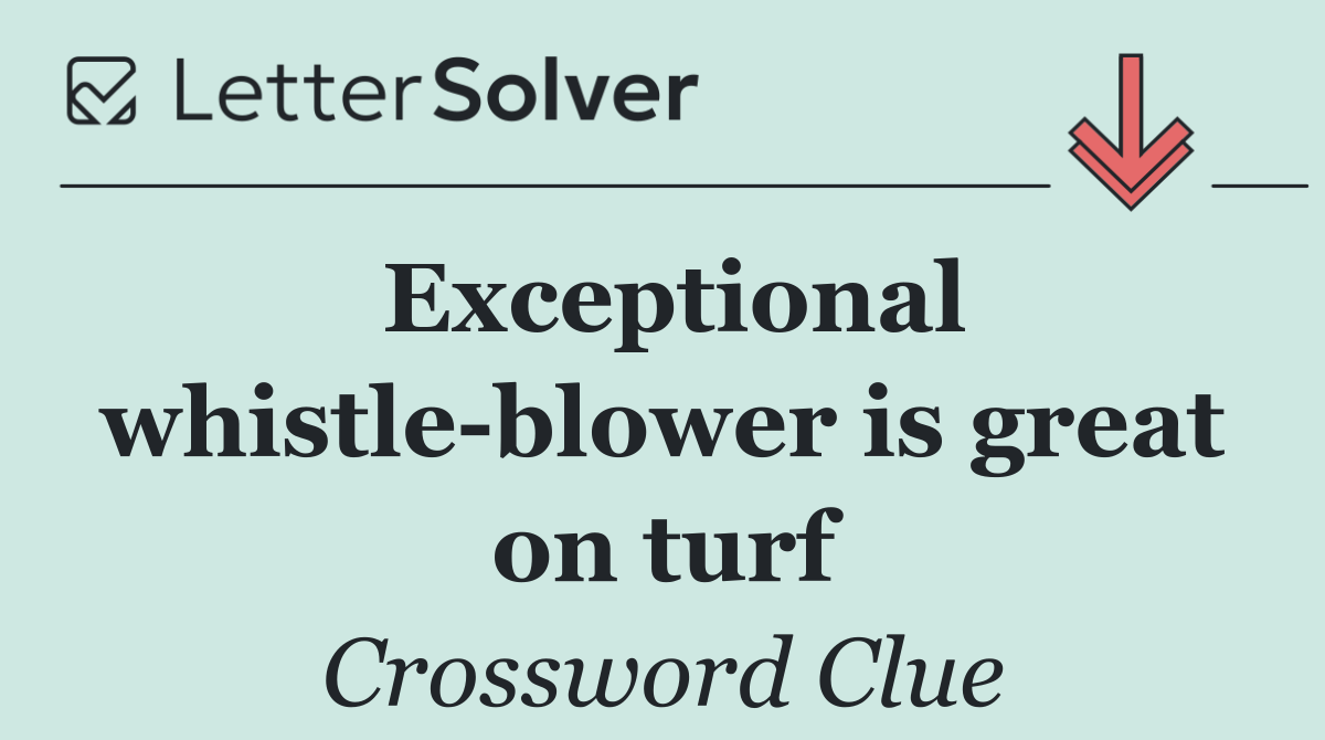 Exceptional whistle blower is great on turf