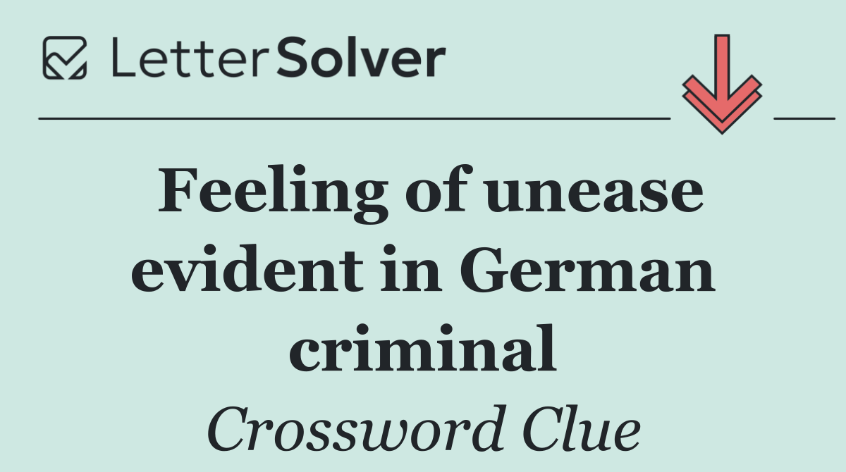 Feeling of unease evident in German criminal
