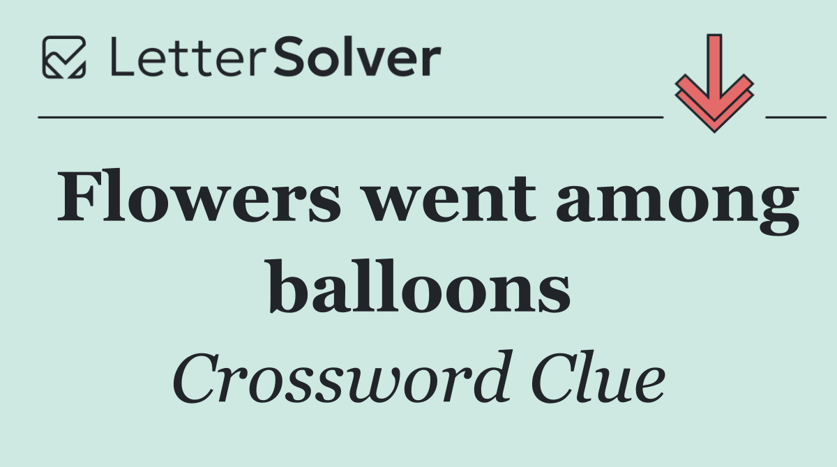 Flowers went among balloons