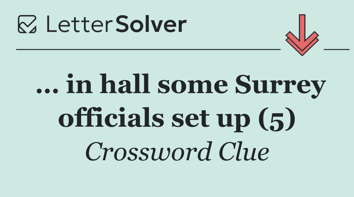 … in hall some Surrey officials set up (5)