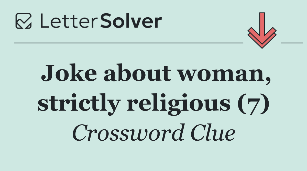 Joke about woman, strictly religious (7)