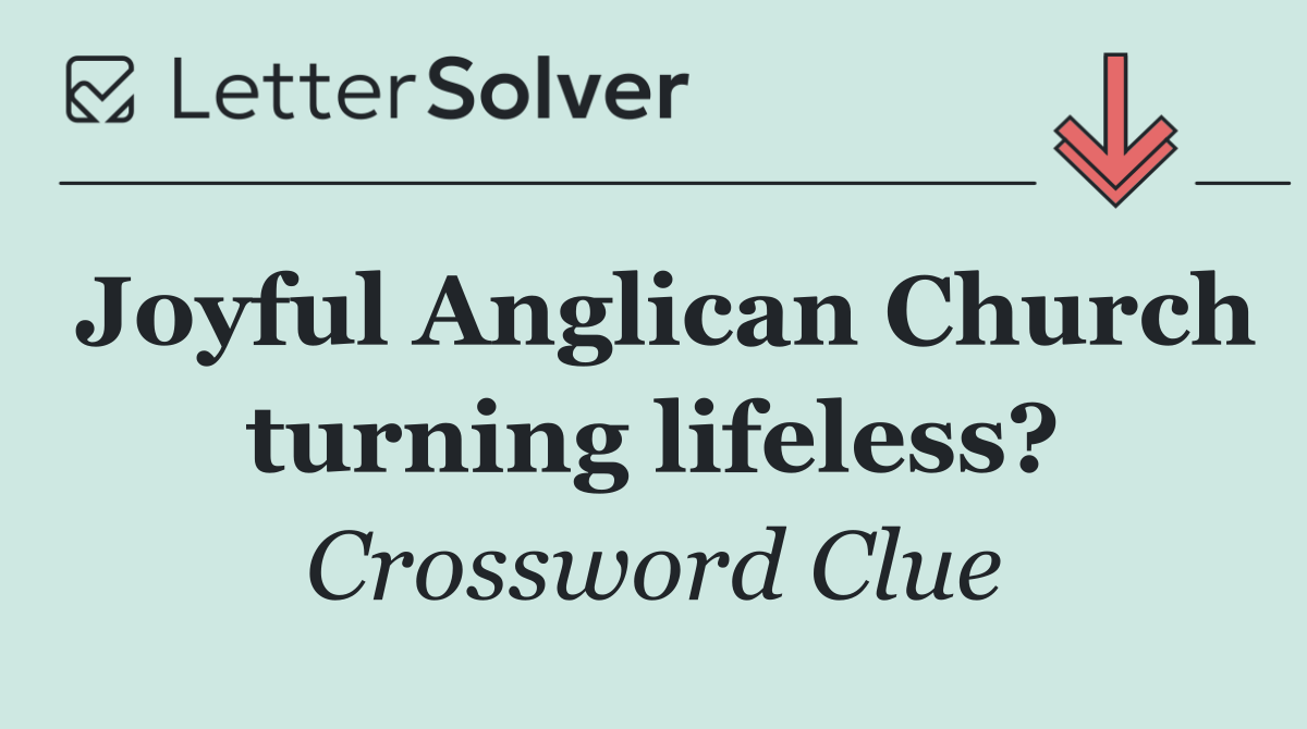 Joyful Anglican Church turning lifeless?