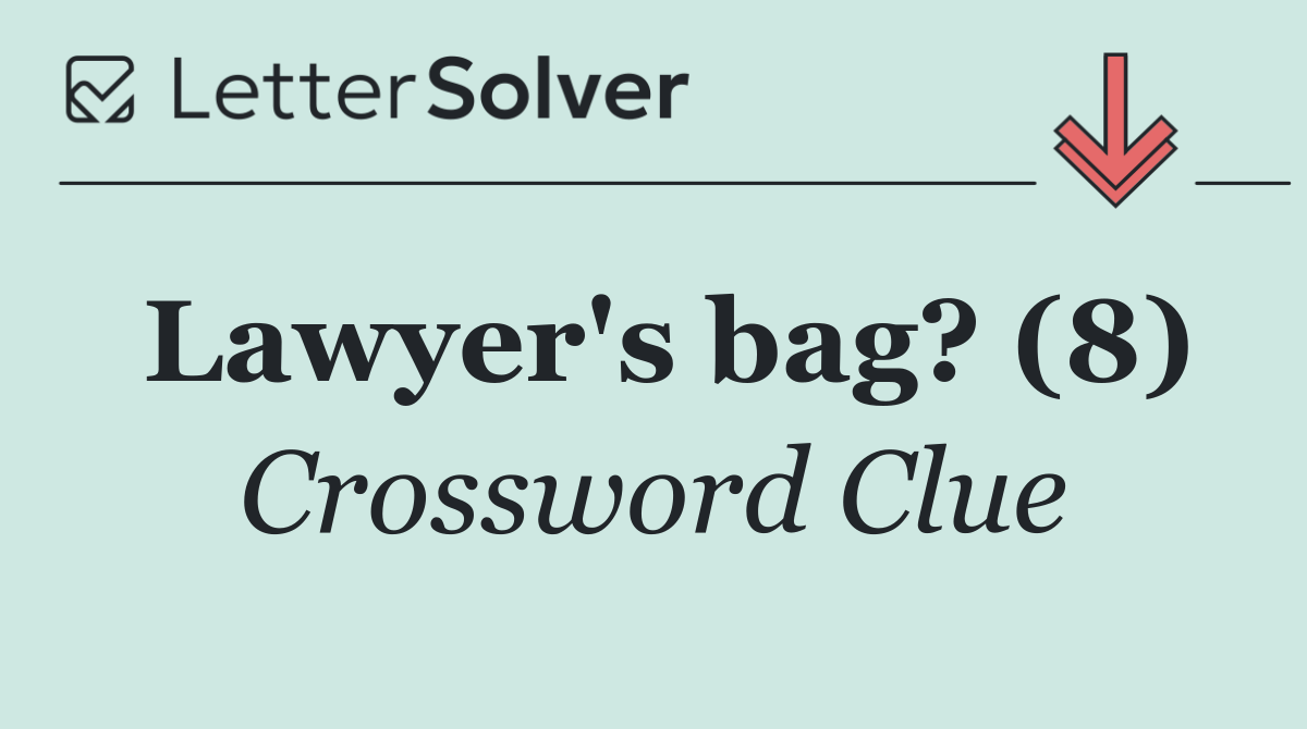 Lawyer's bag? (8)