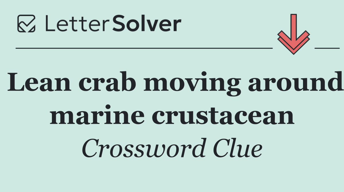 Lean crab moving around marine crustacean