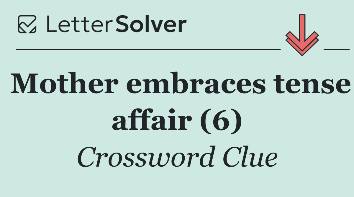 Mother embraces tense affair (6)