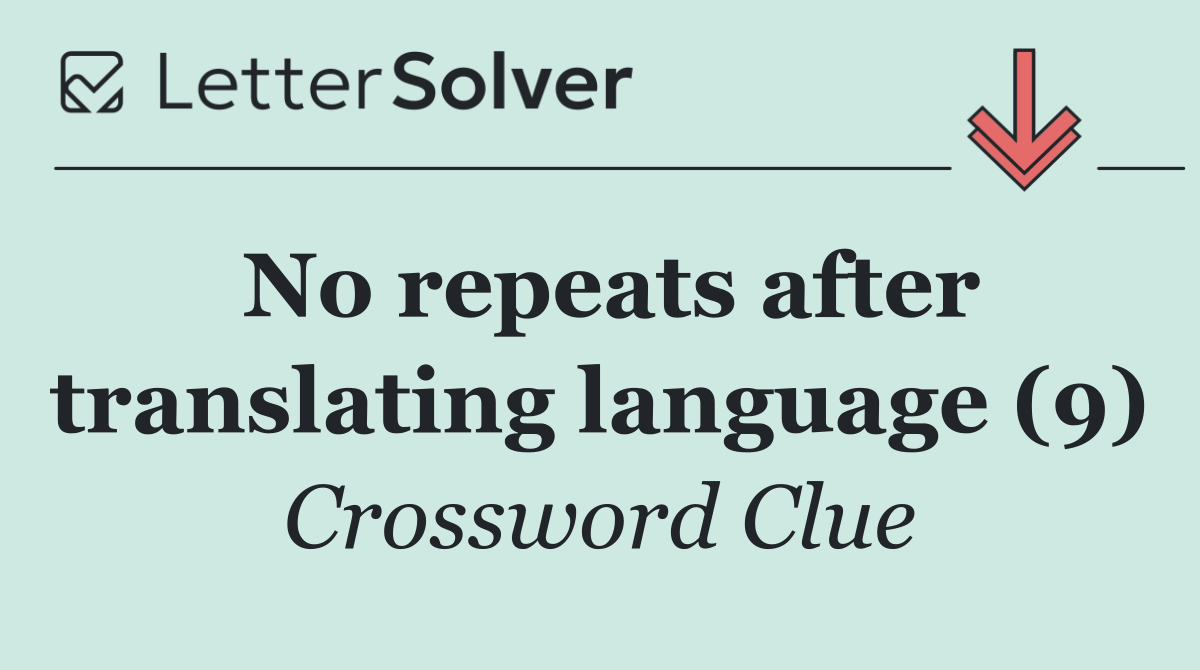 No repeats after translating language (9)