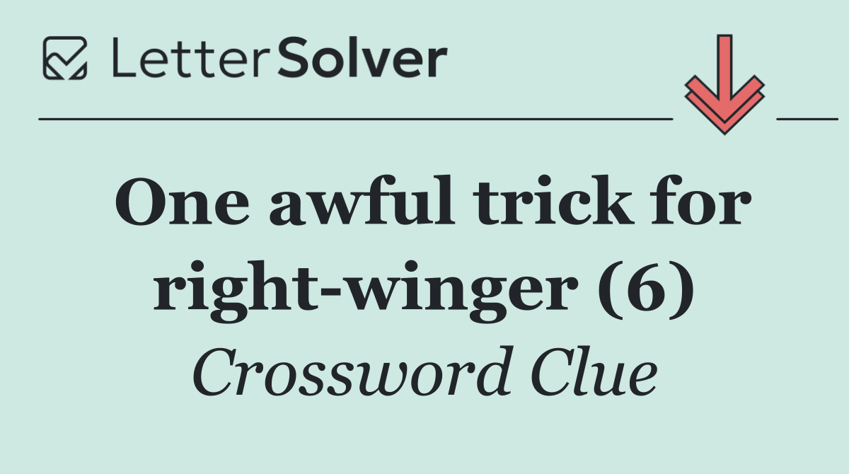 One awful trick for right winger (6)