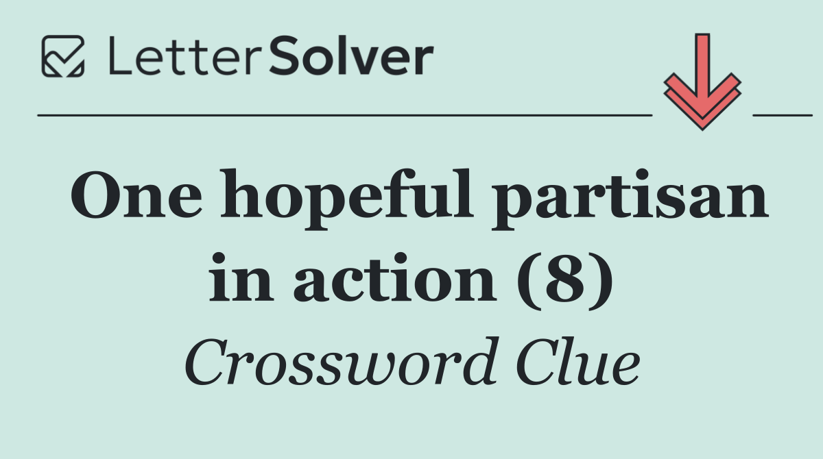 One hopeful partisan in action (8)