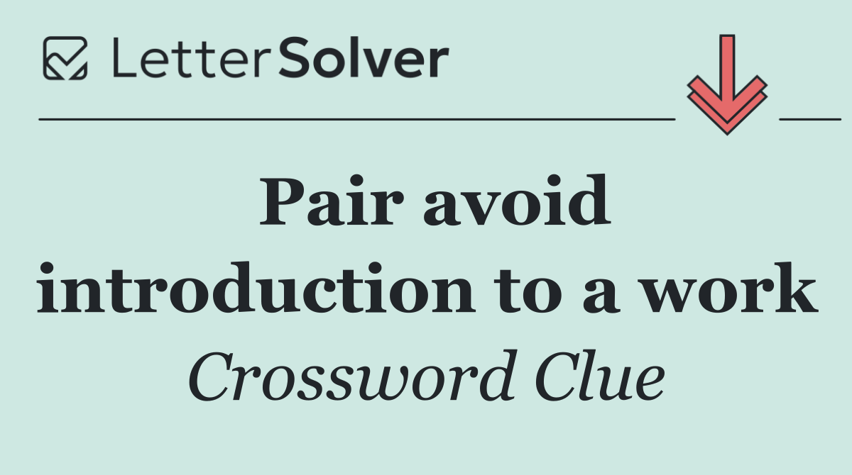 Pair avoid introduction to a work