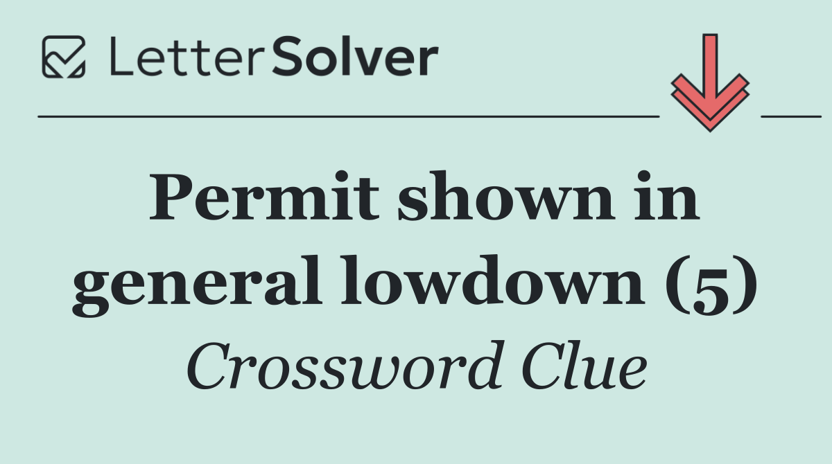 Permit shown in general lowdown (5)